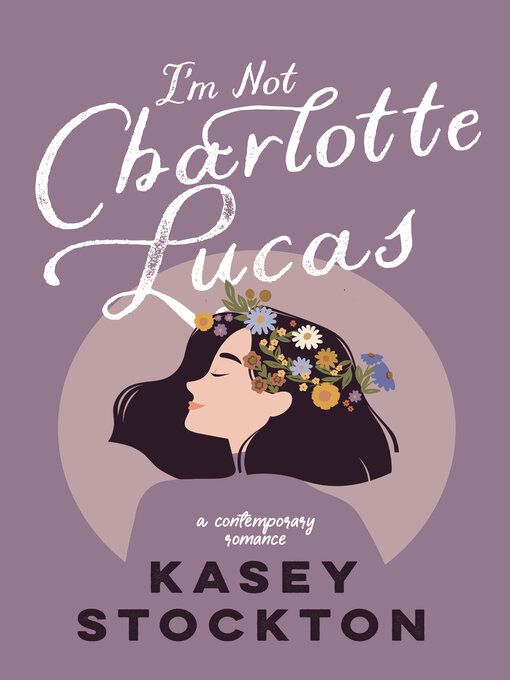 Title details for I'm Not Charlotte Lucas by Kasey Stockton - Available